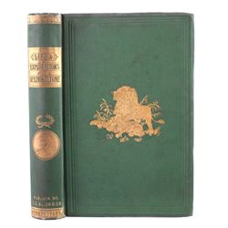 Life & Explorations of Dr. Livingstone c. 1875