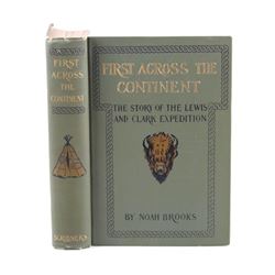 First Across the Continent by Noah Brooks 1901