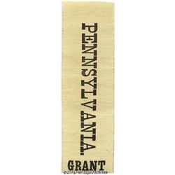Pennsylvania Grant Silk Campaign Ribbon