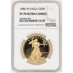 1986-W $50 American Gold Eagle Coin NGC PF70 Ultra Cameo