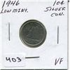 Image 1 : 1946 CNDN SILVER DIME *LOW MINT*