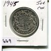 Image 1 : 1945 CNDN 50 CENT PC *SILVER*