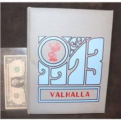 ZZ-CLEARANCE VALHALLA 1973 SCHOOL YEARBOOK WITH LOTS OF SIGNATURES AND EXTRAS