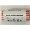 Image 1 : $25 ROLL OF 2008 JOHN QUINCY ADAMS PRESIDENTIAL