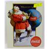 Image 1 : VINTAGE STYLE REPLICA SANTA COCA COLA TIN SIGN.