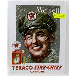 TEXACO FIRE CHIEF RETRO STYLE REPLICA TIN SIGN.
