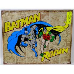 BATMAN AND ROBIN REPLICA TIN SIGN.