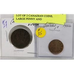 LOT OF 2 CANADIAN COINS, 1901 LARGE PENNY AND