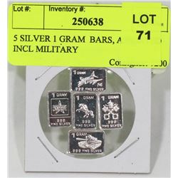 5 SILVER 1 GRAM  BARS, ASSORTED INCL MILITARY