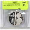 Image 1 : 1985 MEXICO 100 PESO SILVER COIN.