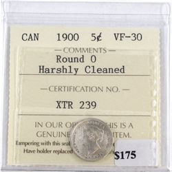 1900 Canada 5-cents Round 0 ICCS Certified VF-30 (harshly cleaned)