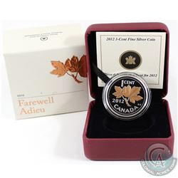 2012 Canada 1-cent Farewell to the Penny Fine Silver Coin with Selective Gold Plating (Tax Exempt).