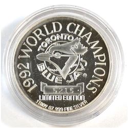 1992 Toronto Blue Jays 'World Champions' Limited Edition 1oz Fine Silver Round (Tax Exempt). Toned.