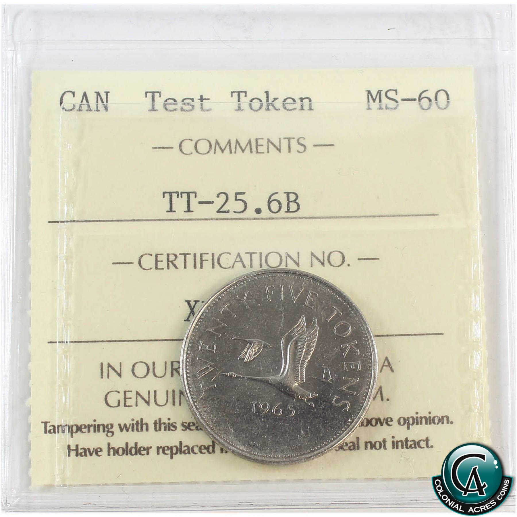 Test Token TT-25.6B, 25-cent 1965 ICCS Certified MS-60.