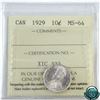 10-cent 1929 ICCS Certified MS-64. An eye catching coin with a blast white finish and full mint lust