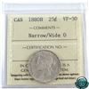 Image 1 : 25-cent 1880H Narrow/Wide O ICCS Certified VF-30. A nice example of a scarce variety!