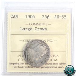 25-cent 1906 Large Crown ICCS Certified AU-55.