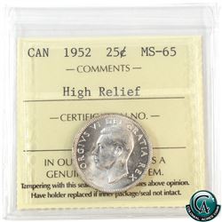 25-cent 1952 High Relief ICCS Certified MS-65. Very high mint lustre.