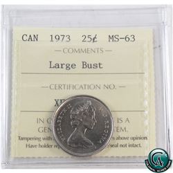 25-cent 1973 Large Bust ICCS Certified MS-63.  A rare coin in Mint state condition as most Large bus