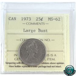 25-cent 1973 Large Bust, ICCS Certified MS-62.