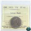 Image 1 : 25-cent 1973 Large Bust ICCS Certified EF-40.