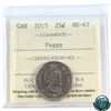 Image 1 : 25-cent 2015 Poppy ICCS Certified MS-67!