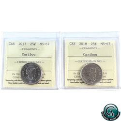 25-cent 2017 Caribou & 2018 Caribou ICCS Certified MS-67. 2pcs.