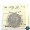 Image 1 : 50-cent 1872H Inverted A/V ICCS Certified F-12. A nice example of a scarce variety.