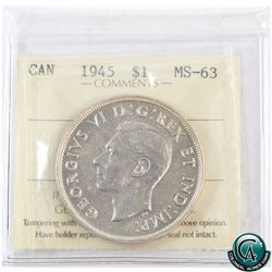 Silver $1 1945 ICCS Certified MS-63. Nice overall bright coin.