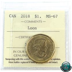 Loon $1 2018 ICCS Certified MS-67!