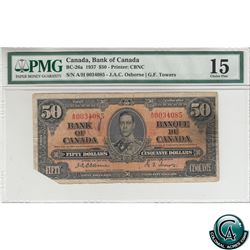 BC-26a 1937 Bank of Canada $50. Osborne-Towers, S/N: A/H0034085 PMG Certified Choice F-15 (missing c