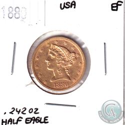 1880 United States Gold Half Eagle EF.  Contains .242oz of Fine Gold.
