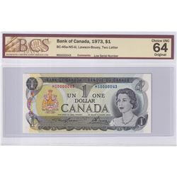 1973 $1 BC-46a-N5-iii, Lawson-Bouey, Low Serial Number MS0000043, BCS Certified CUNC-64 Original