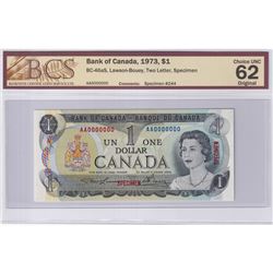 1973 $1 BC-46aS, Lawson-Bouey, S/N: AA0000000, Specimen #244, BCS Certified CUNC-62 Original