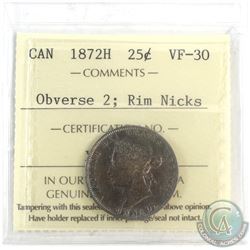 1872H Canada 25-cent Obv. 2 ICCS Certified VF-30 Rim Nicks.