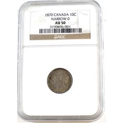 1870 Canada 10-cent Narrow 0 NGC Certified AU-50
