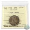 Image 1 : 1906 Canada 25-cent Large Crown ICCS Certified EF-40