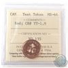 Image 1 : Test Token, TT-1.9 (Revised TT-1.13), 1-cent ICCS Certified MS-66