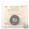 Image 1 : Test Token, TT-25.20 (Revised TT-25.25) ICCS Certified MS-66
