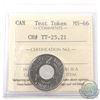Image 1 : Test Token, TT-25.21  (revised 25.26) ICCS Certified MS-66