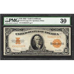 1922 $10 Gold Certificate Note Fr.1173 Large S/N PMG Very Fine 30