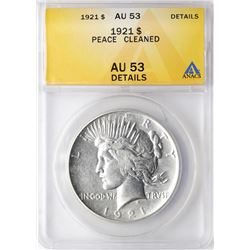 1921 $1 Peace Silver Dollar Coin ANACS AU53 Details
