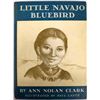 Image 1 : Little Navajo Bluebird by Ann Nolan Clark