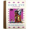 Image 1 : 1938 Hawk Eye by David Cory, Hardback Book