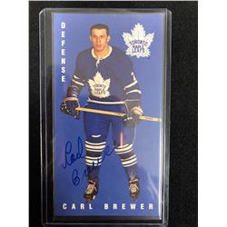 CARL BREWER AUTOGRAPHED TALL BOY HOCKEY CARD