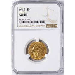 1912 $5 Indian Head Half Eagle Gold Coin NGC AU55