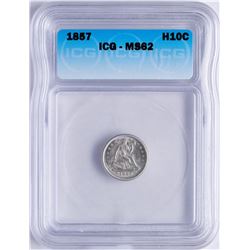 1857 Seated Liberty Half Dime Coin ICG MS62
