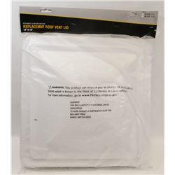 14" X 14" REPLACEMENT ROOF VENT LID