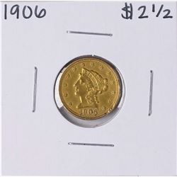 1906 $2 1/2 Liberty Head Quarter Eagle Gold Coin