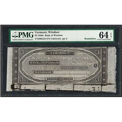1830's $3 Bank of Windsor, Vermont Obsolete Note PMG Choice Uncirculated 64EPQ